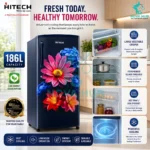 Hitech Malaysia 186 L Single Door Refrigerator HS186ANMF HS186ANBF / Premium Glossy Floral - Image 7