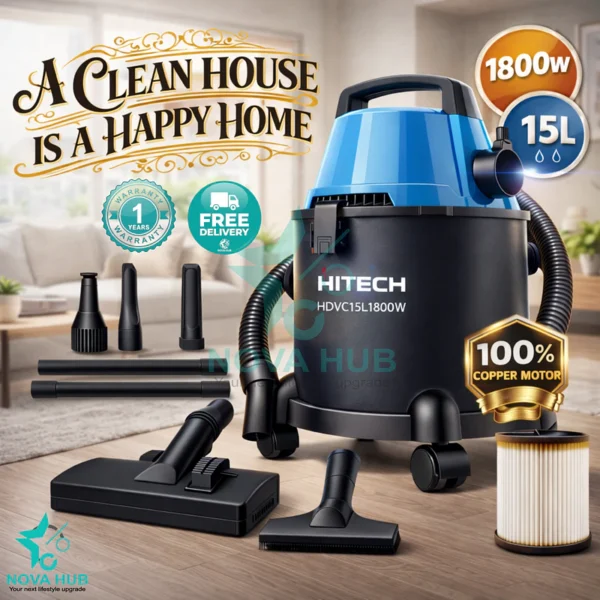 Hitech Malaysia 1800 W Drum Vacuum Vaccum Cleaner for home with Blower - HITECH HDVC15L1800W is the best vacuum cleaner in Nepal. Shop genuine products at Nova Hub.