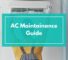 AC maintenance guide showing a technician cleaning an air conditioner