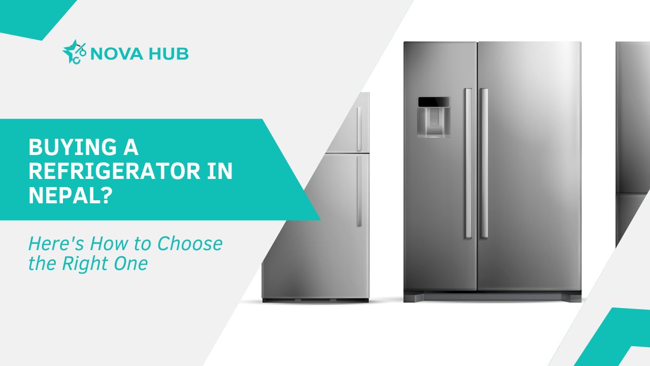 Best refrigerator for home in Nepal
